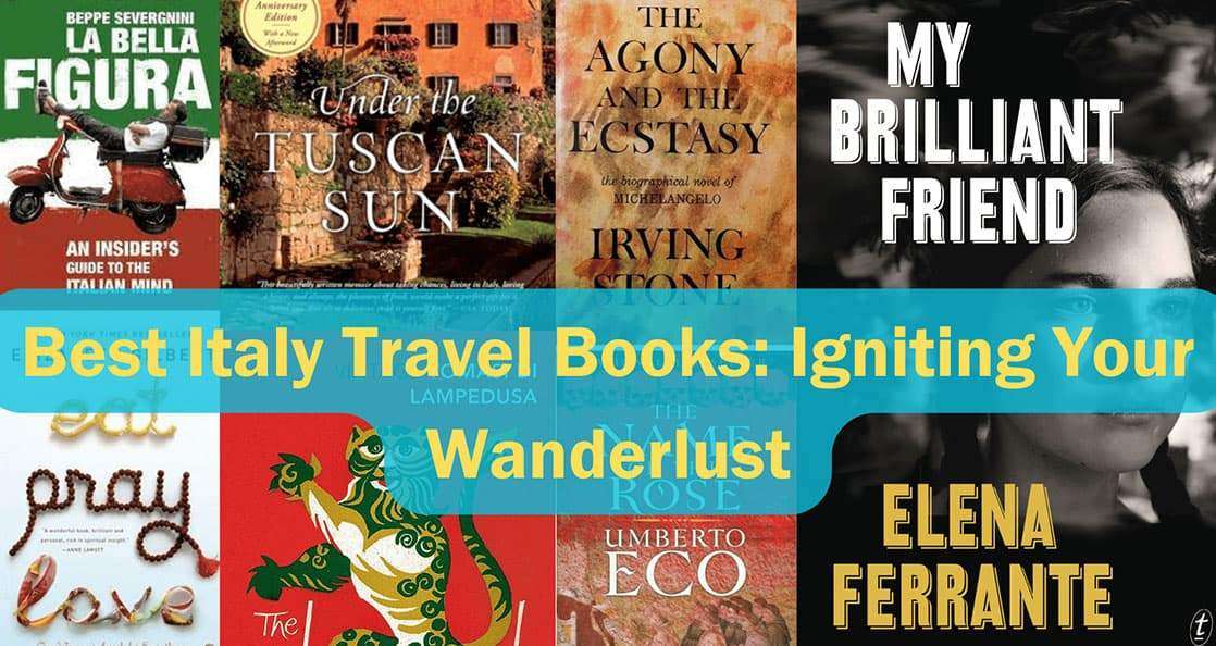 Best Italy Travel Books: Igniting Your Wanderlust